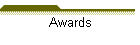 Awards